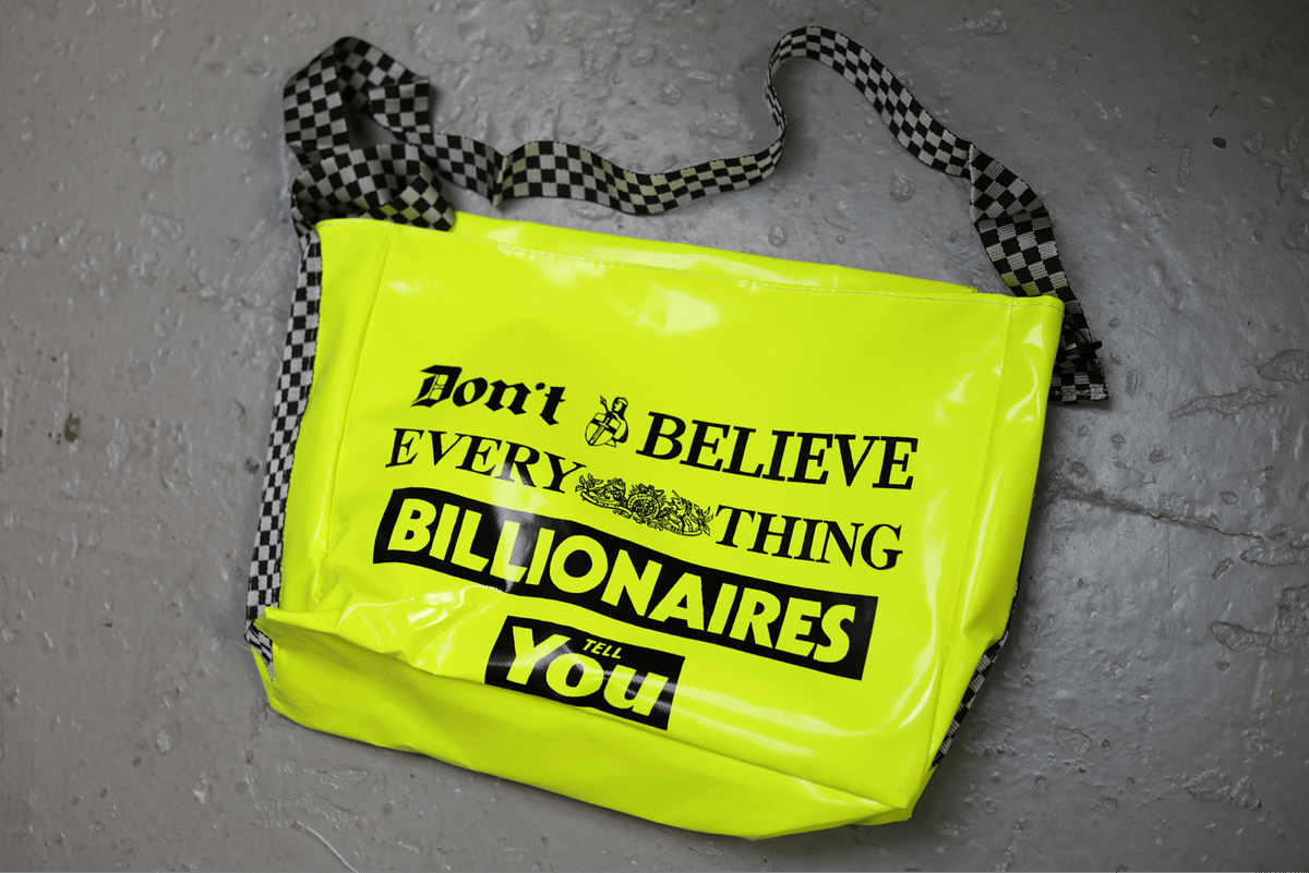 Don't Believe Everything Billionaires - Paper Delivery Bag
