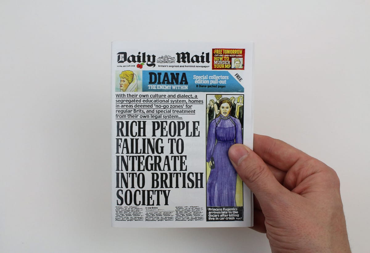 Miniature version of a Daily Mail held in a hand. Headline reads: RICH PEOPLE FAILING TO INTEGRATE INTO BRITISH SOCIETY